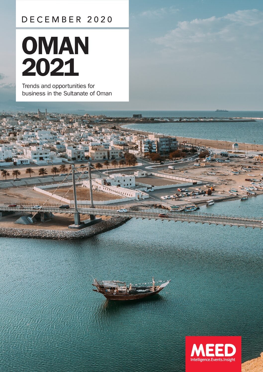 REPORT Oman 2021 MENA News Reports Insight MEED