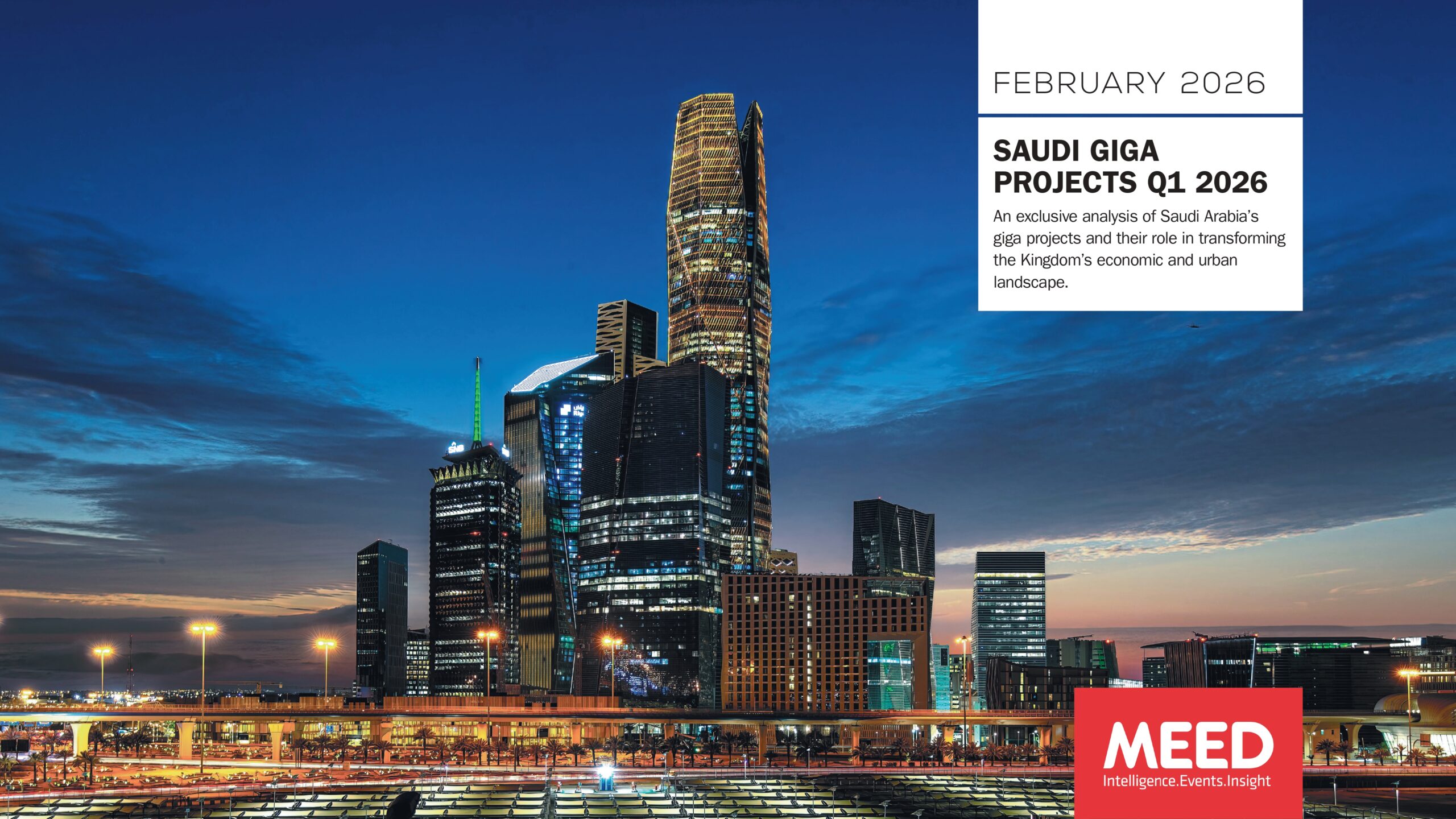 Saudi Giga Projects - Q1 2026 Saudi Giga Projects - Q1 2026